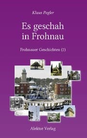 Cover von Es geschah in Frohnau