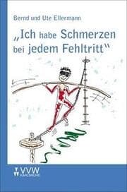 Cover von Ich habe Schmerzen bei jedem Fehltritt...