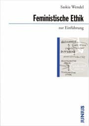 Cover von Feministische Ethik zur Einführung
