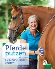 Cover von Pferde putzen - Gesundheitlicher Nutzen