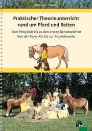 Cover von Praktischer Theorieunterricht rund um Pferd und Reiten