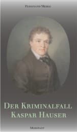 Cover von Der Kriminalfall Kaspar Hauser
