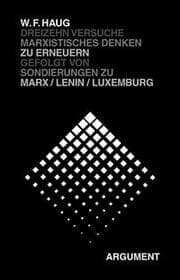 Cover von Dreizehn Versuche, marxistisches Denken zu erneuern. Gefolgt von Sondierungen zu Marx/Lenin/Luxemburg
