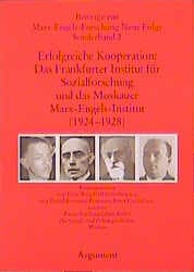 Cover von Erfolgreiche Kooperation: Das Frankfurter Institut für Sozialforschung und das Moskauer Marx-Engels-Institut (1924-1928)