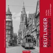 Cover von So war die Reutlinger Straßenbahn