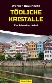 Cover von Tödliche Kristalle