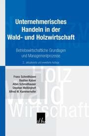 Cover von Unternehmerisches Handeln in der Wald- und Holzwirtschaft.
