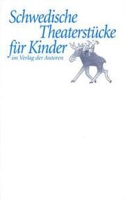 Cover von Schwedische Theaterstücke für Kinder