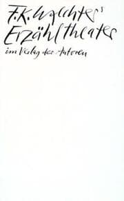Cover von F K Waechters Erzähltheater