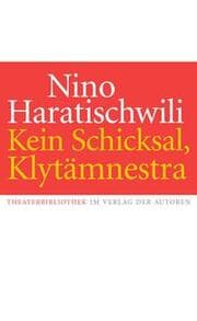 Cover von Kein Schicksal, Klytämnestra