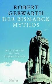 Cover von Der Bismarck-Mythos