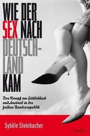 Cover von Wie der Sex nach Deutschland kam