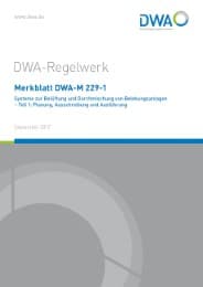 Cover von Merkblatt DWA-M 229-1 Systeme zur Belüftung und Durchmischung von Belebungsanlagen - Teil 1: Planung, Ausschreibung und Ausführung