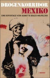Cover von Drogenkorridor Mexiko