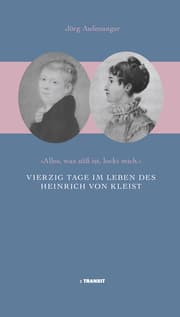 Cover von Vierzig Tage im Leben des Heinrich von Kleist