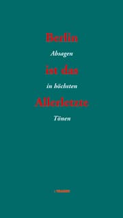 Cover von Berlin ist das Allerletzte