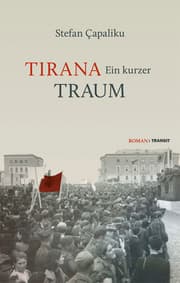 Cover von Tirana - Ein kurzer Traum