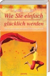 Cover von Wie Sie einfach glücklich werden