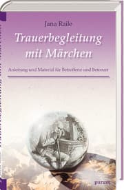 Cover von Trauerbegleitung mit Märchen
