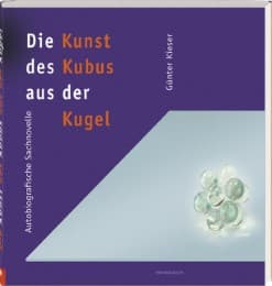 Cover von Die Kunst des Kubus aus der Kugel