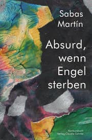 Cover von Absurd, wenn Engel sterben