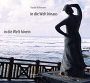 Cover von In die Welt hinaus, in die Welt hinein