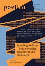 Cover von Sounding Archives - Poesie zwischen Experiment und Dokument