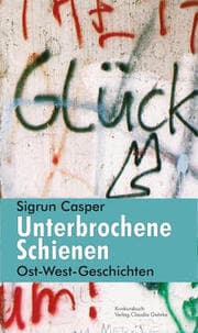 Cover von Unterbrochene Schienen