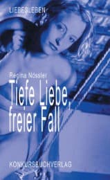 Cover von Tiefe Liebe, Freier Fall