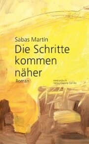 Cover von Die Schritte kommen näher