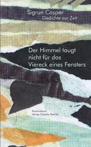 Cover von Der Himmel taugt nicht für das Vierck eines Fensters