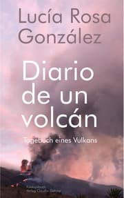 Cover von Tagebuch eines Vulkans - Diario de un volcán