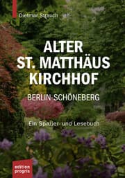 Cover von Alter St. Matthäus Kirchhof Berlin-Schöneberg