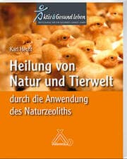 Cover von Heilung von Natur und Tierwelt durch die Anwendung des Naturzeoliths