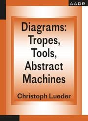 Cover von Diagrams: Tropes, Tools, Abstract Machines