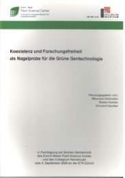 Cover von Koexistenz und Forschungsfreiheit als Nagelprobe für die Grüne Gentechnologie