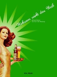 Cover von Wirksam wirbt das Weib