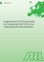 Cover von Ausgestaltung der EU-Strukturpolitik der Förderperiode 2007-2013 in den nordwestdeutschen Bundesländern