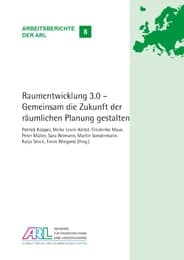 Cover von Raumentwicklung 3.0 - Gemeinsam die Zukunft der räumlichen Planung gestalten