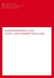 Cover von Handwörterbuch der Stadt- und Raumentwicklung