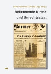 Cover von Bekennende Kirche und Unrechtsstaat