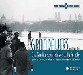 Cover von Die Grandauers und ihre Zeit
