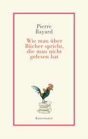 Cover von Wie man über Bücher spricht, die man nicht gelesen hat
