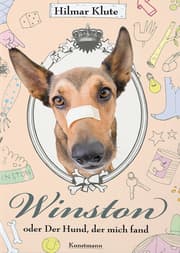 Cover von Winston oder: Der Hund, der mich fand