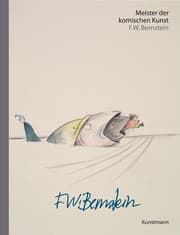 Cover von Meister der komischen Kunst: F. W. Bernstein