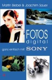 Cover von Fotos digital - ganz einfach mit Sony