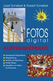 Cover von Fotos digital - Aufnahmepraxis