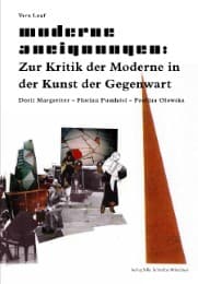 Cover von Moderne Aneignungen: Zur Kritik der Moderne in der Kunst der Gegenwart
