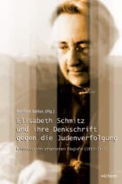 Cover von Elisabeth Schmitz und ihre Denkschrift gegen die Judenverfolgung