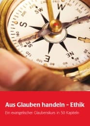Cover von Aus Glauben handeln - Ethik
